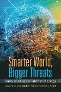 Smarter World, Bigger Threats