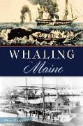 Whaling in Maine