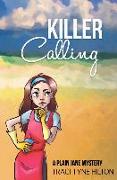 Killer Calling: A Plain Jane Mystery