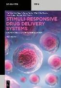 Stimuli-Responsive Drug Delivery Systems: From Introduction to Application