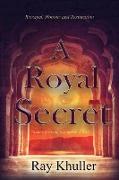 A Royal Secret