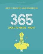 365 Ideas to Write About