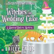 Witches and Wedding Cake