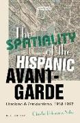 The Spatiality of the Hispanic Avant-Garde: Ultraísmo & Estridentismo, 1918-1927