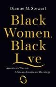 Black Women, Black Love