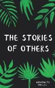 The Stories Of Others
