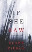 If She Saw (A Kate Wise Mystery-Book 2)
