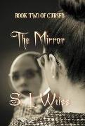 The Mirror: Book Two of Cursed