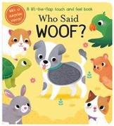 Who Said Woof?