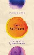 Two Half Faces