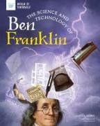 SCIENCE & TECHNOLOGY OF BEN FRANKLIN