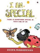 I am Special: There is something special in each one of us