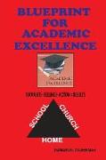 Blueprint for Academic Excellence