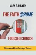 The Faith@home Focused Church