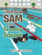 Little Bear Sam from Greeley Square