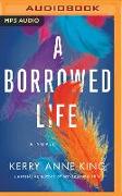 A Borrowed Life