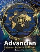 Advancian: Systemic Reform Solutions