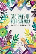 365 Days of Peer Support: Sharing Hope Through Experience
