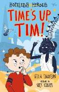 Hopeless Heroes: Time's Up, Tim!