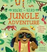 You're the Hero: Jungle Adventure