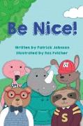 Be Nice!