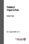 Cultural Imperialism: ISF Monograph 6