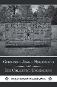 Germans - Jews - Holocausts and the Collective Unconscious