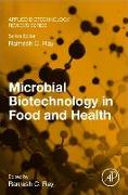 Microbial Biotechnology in Food and Health