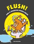 Flush! and 37 Essential House Rules