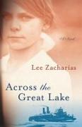 Across the Great Lake: Volume 1