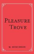 Pleasure Trove