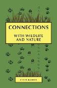 Connections: with Wildlife and Nature