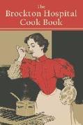 The Brockton Hospital Cook Book