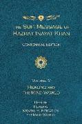 The Sufi Message of Hazrat Inayat Khan (Centennial Edition)