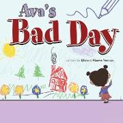 Ava's Bad Day