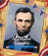 Abraham Lincoln (Presidential Biographies)