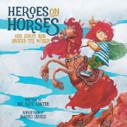 Heroes on Horses Children's Book