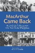 MacArthur Came Back: A Little Girl's Encounter With War in the Philippines