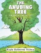 The Anubing Tree: The Story of the Holy Cross