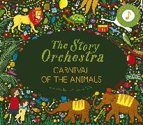 The Story Orchestra: Carnival of the Animals