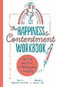 The Happiness & Contentment Workbook