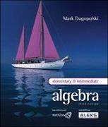 Elementary and Intermediate Algebra