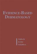 Evidence Based Dermatology