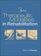 Therapeutic Modalities In Rehabilitation