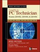 Mike Meyers' A+ Guide: PC Technician Lab Manual (Exams 220-602, 220-603, & 220-604)