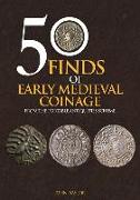 50 Finds of Early Medieval Coinage