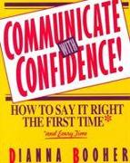 Communicate With Confidence!