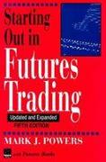 Starting Out in Futures Trading