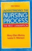 Understanding the Nursing Process