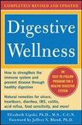 Digestive Wellness: How to Strengthen the Immune System and Prevent Disease Through Healthy Digestion (3rd Edition)